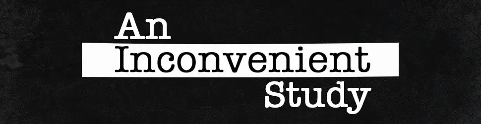 An Inconvenient Study