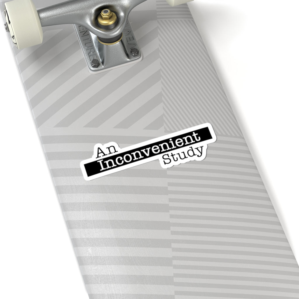An Inconvenient Study Sticker – The HighWire with Del Bigtree