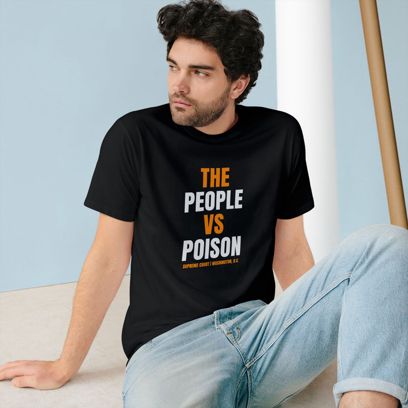 The People vs Poison Organic Staple T-Shirt