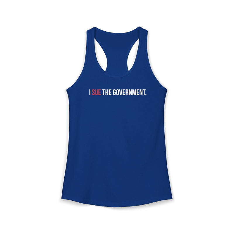 I Sue the Government Women's Racerback Tank