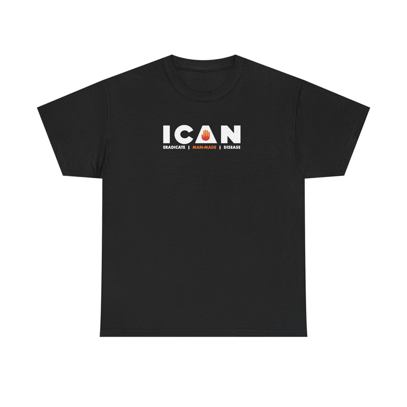 ICAN "Eradicate Manmade Disease" Tee