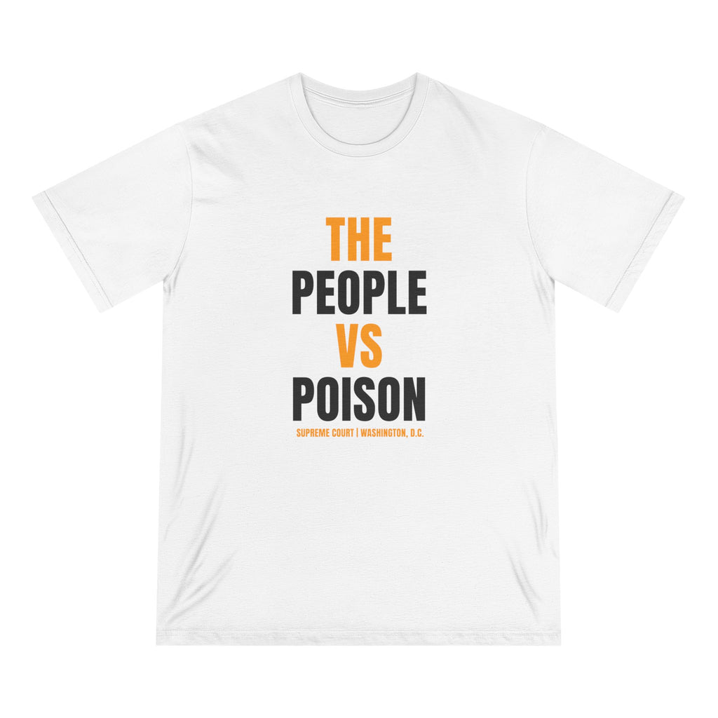 The People vs Poison Organic Staple T-Shirt