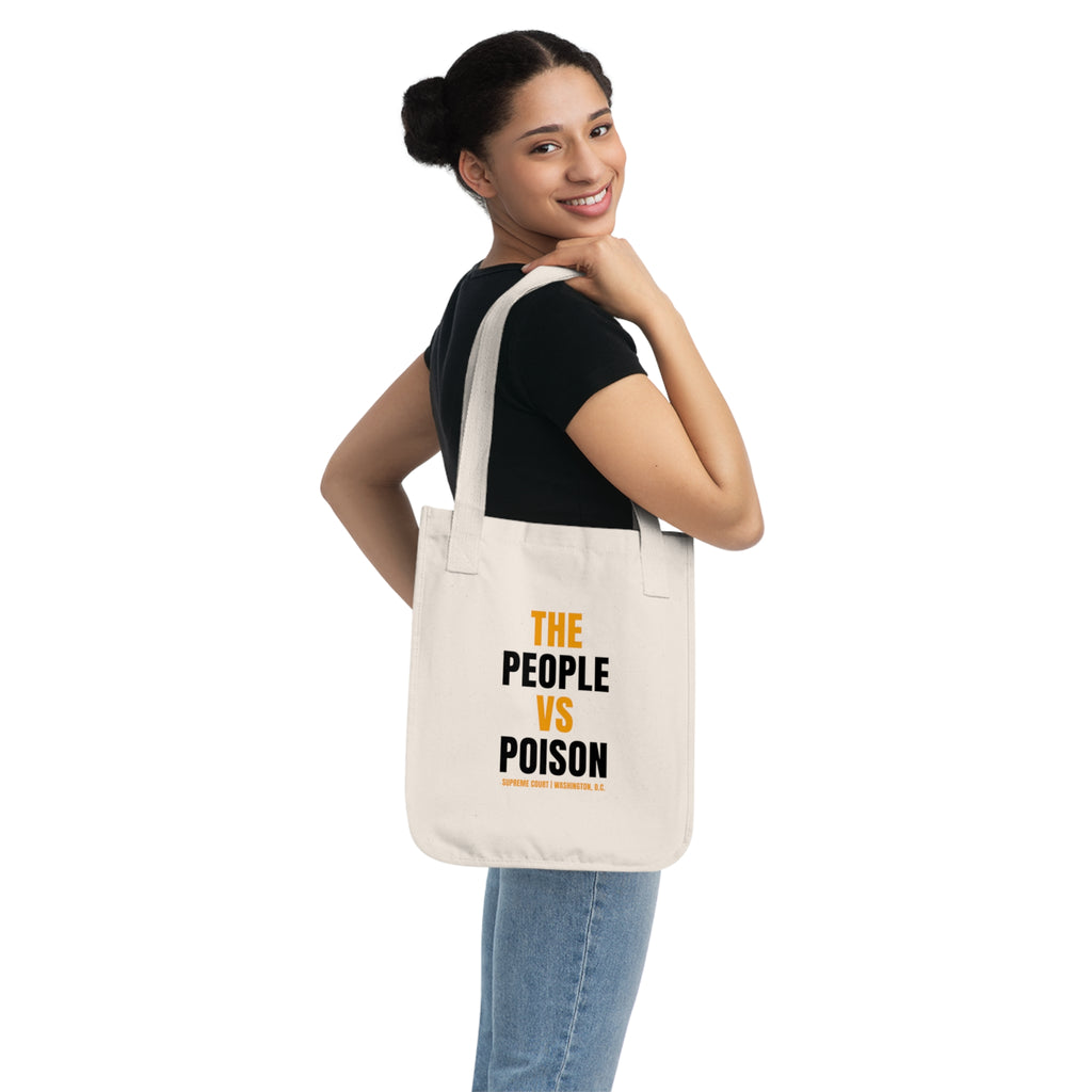 “The People vs Poison” Protest Organic Canvas Tote