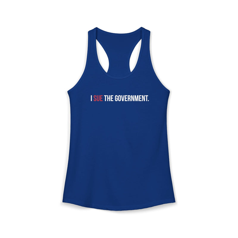 I Sue the Government Women's Racerback Tank