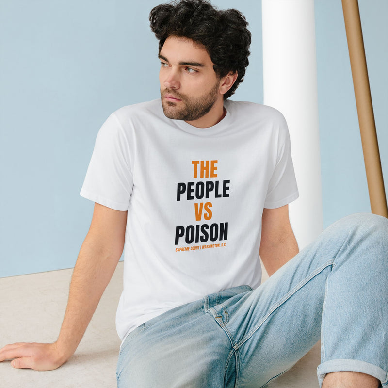 The People vs Poison Organic Staple T-Shirt