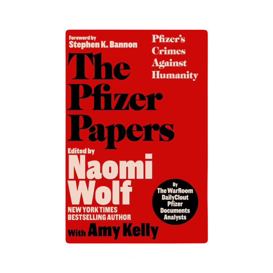 Book: The Pfizer Papers: Pfizer's Crimes Against Humanity