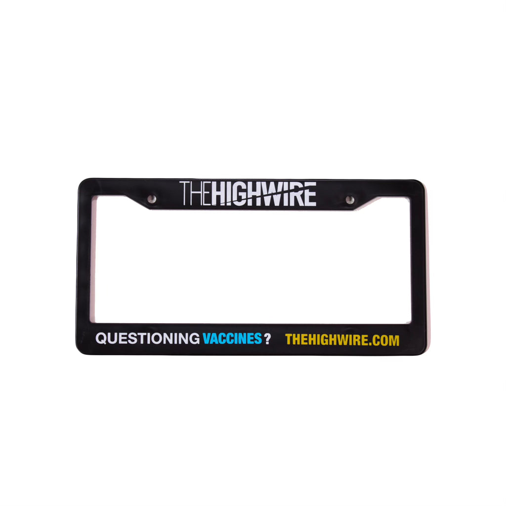 HighWire - Questioning Vaccines? License Plate Frame