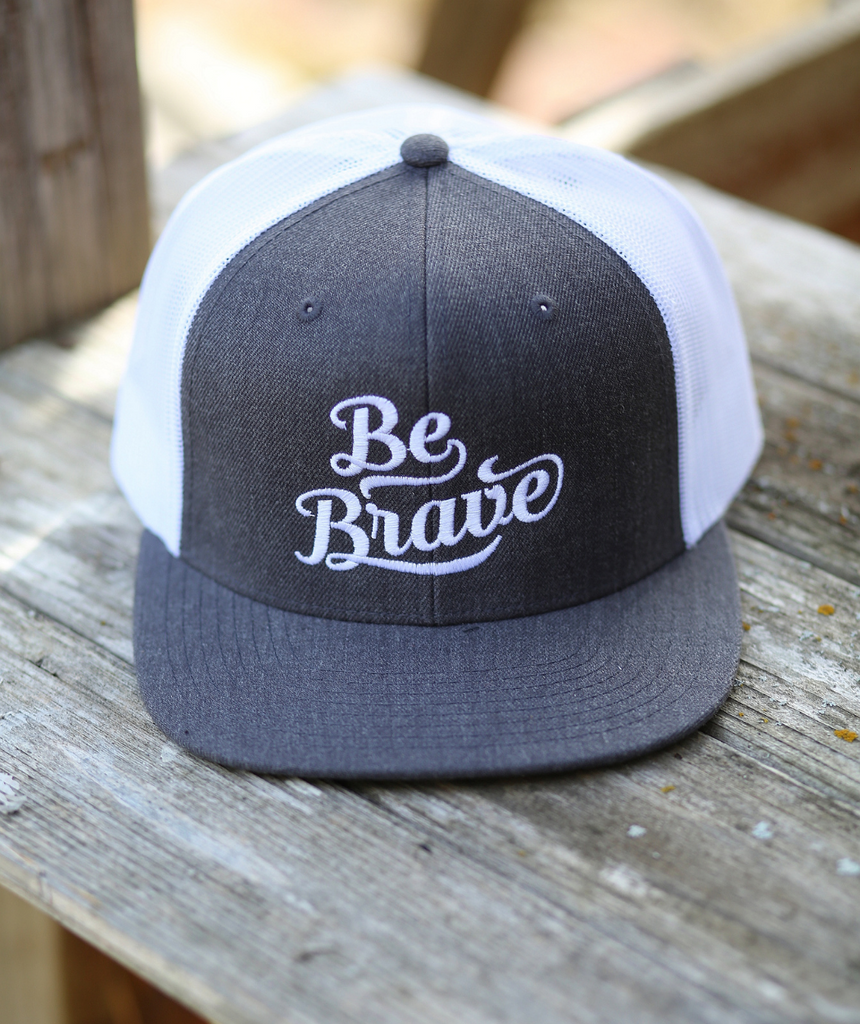 Embroidered Be Brave - Trucker Hat