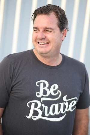 Be Brave Tri Blend Unisex T Shirt